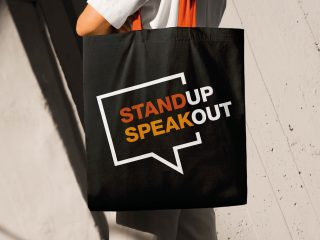 STAND UP, SPEAK OUT